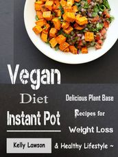 Vegan Diet Instant Pot