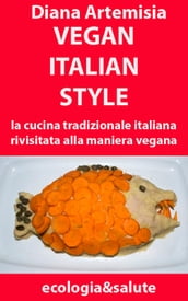 Vegan Italian Style