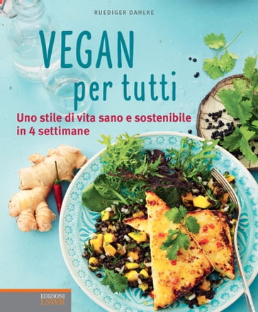 Vegan per tutti - Ruediger Dahlke