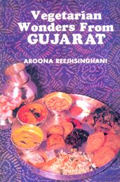Vegetarian Wonders from Gujarat