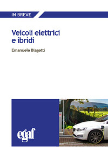 Veicoli elettrici e ibridi - Emanuele Biagetti