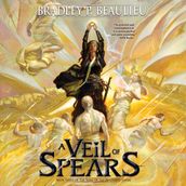 Veil of Spears, A