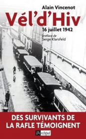 Vél d Hiv - 16 juillet 1942