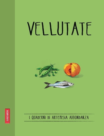 Vellutate - Artemisia Abbondanza