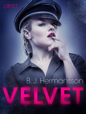 Velvet - Racconto erotico breve - B. J. Hermansson
