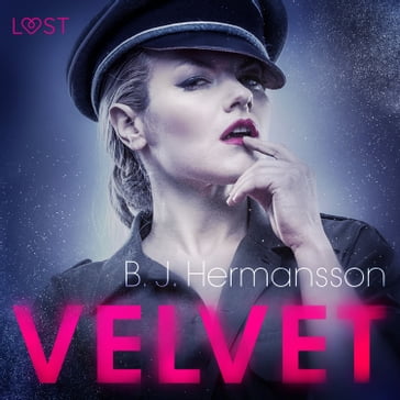 Velvet - Racconto erotico breve - B. J. Hermansson