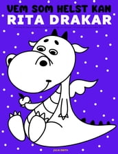 Vem som helst kan rita drakar