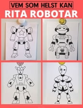 Vem som helst kan rita robotar