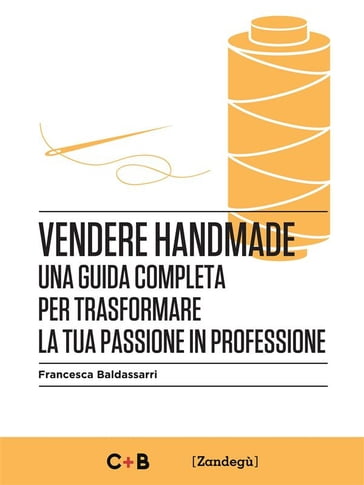 Vendere Handmade - Francesca Baldassarri