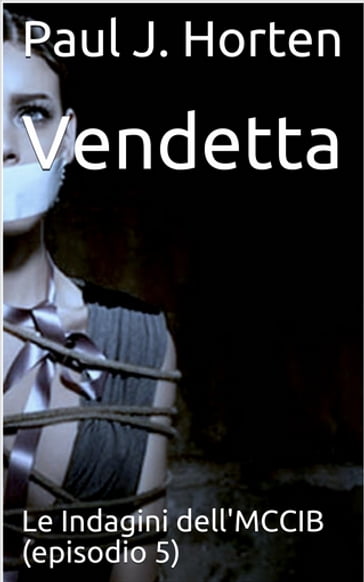 Vendetta - Paul J. Horten