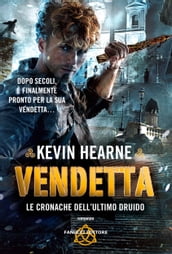 Vendetta. Le cronache dell