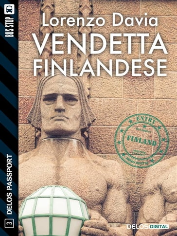 Vendetta finlandese - Fabio Novel - Lorenzo Davia