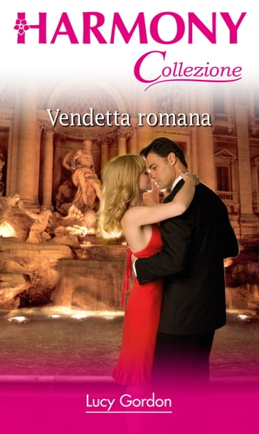 Vendetta romana - Lucy Gordon