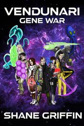 Vendunari: Gene War