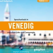 Venedig. Hörbuch auf Italienisch