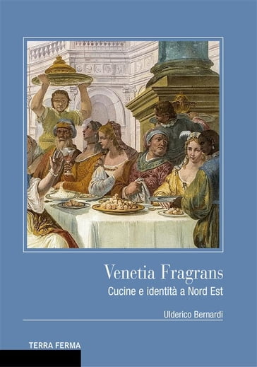 Venetia Fragrans - Ulderico Bernardi