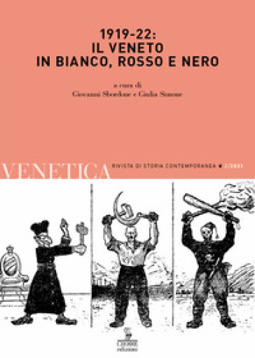 Venetica. Annuario di storia delle Venezie in età contemporanea (2021). 2: 1919-22: il Ven...