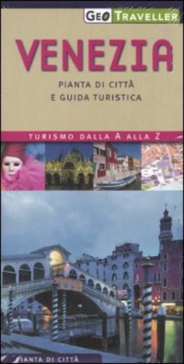 Venezia. Pianta della città e guida turistica. Con pianta 1:5.000