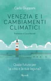 Venezia e i cambiamenti climatici