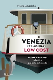 Venezia (e laguna) low cost