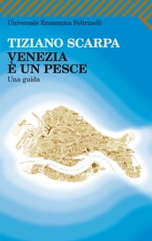 Venezia è un pesce