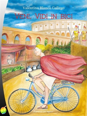 Veni, vidi in bici - Valentina Blanco Gallego