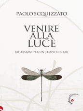 Venire alla luce