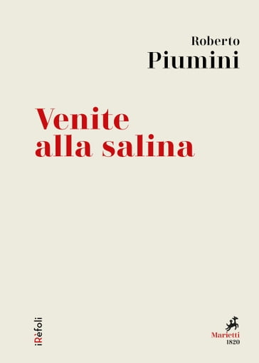 Venite alla salina - Roberto Piumini