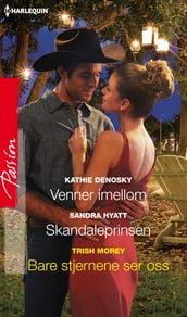 Venner imellom / Skandaleprinsen