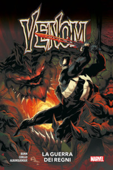 Venom. 4: La guerra dei regni - Cullen Bunn - Iban Coello - Alberto Alburquerque