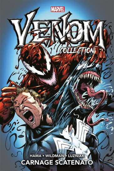 Venom Collection 10 - Andrew Wildman - Greg Luzniak - Larry Hama
