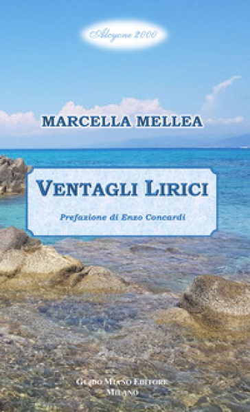 Ventagli lirici - Marcella Mellea