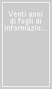 Venti anni di fogli di informazione. Psichiatria, psicoterapia, istituzioni