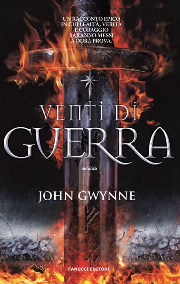 Venti di guerra - John Gwynne