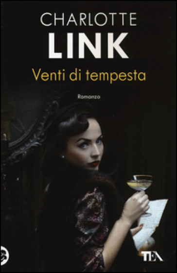 Venti di tempesta. 1. - Charlotte Link