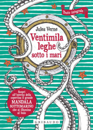 Ventimila leghe sotto i mari. Ediz. integrale. Con Poster - Jules Verne