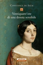 Ventiquattr ore di una donna sensibile