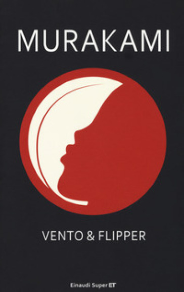 Vento & flipper - Haruki Murakami
