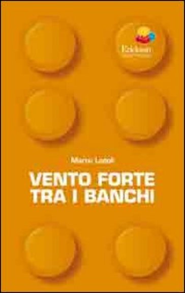 Vento forte tra i banchi - Marco Lodoli