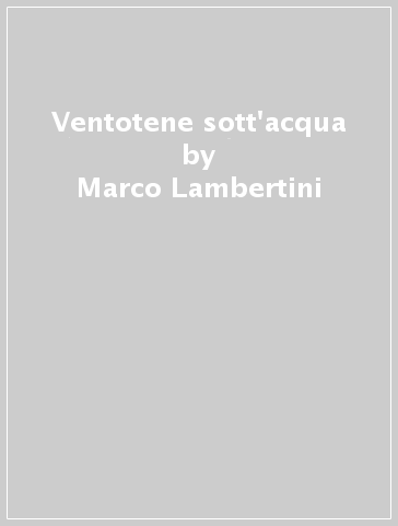 Ventotene sott'acqua - Marco Lambertini