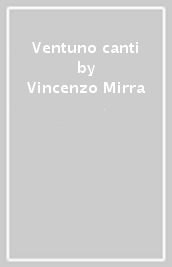 Ventuno canti