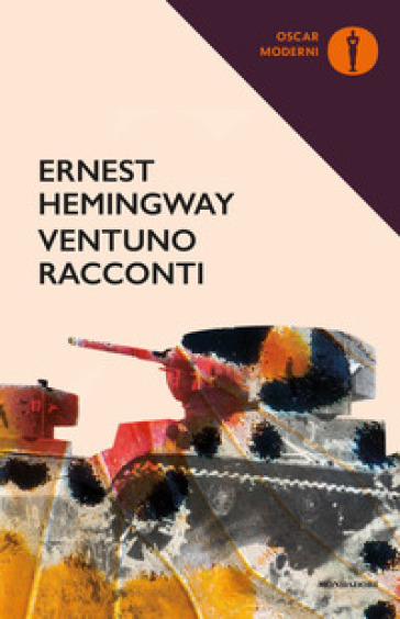 Ventuno racconti - Ernest Hemingway