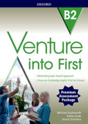 Venture into first. B2. Student