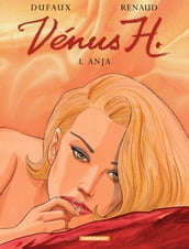 Vénus H. - Tome 1 - Anja