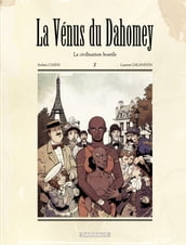 La Vénus du Dahomey - Tome 1 - La civilisation hostile