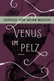 Venus im Pelz. Roman