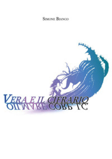 Vera e il cifrario Oilmare Corp. LC - Simone Bianco