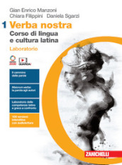 Verba nostra. Corso di lingua e cultura latina. Laboratorio. Per le Scuole superiori. Con e-book. Con espansione online. Vol. 1