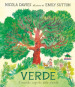 Verde. Il mondo segreto delle piante. Ediz. a colori