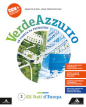 Verdeazzurro. Un pianeta da proteggere. Con Atlante. Per la Scuola media. Con e-book. Con espansione online. Vol. 2: Gli stati d